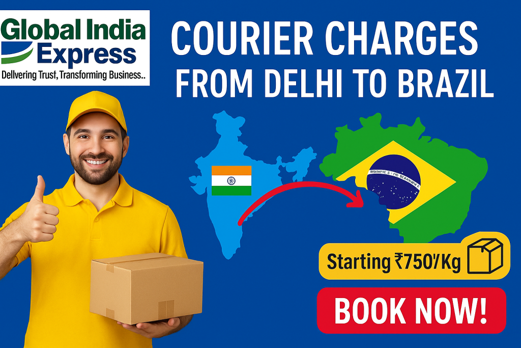 affordable courier charges for brazil from delhi