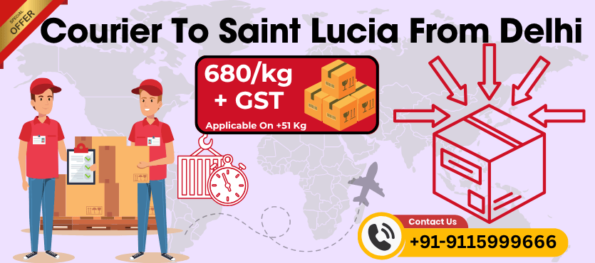 Best Courier Service To Saint Lucia From Delhi