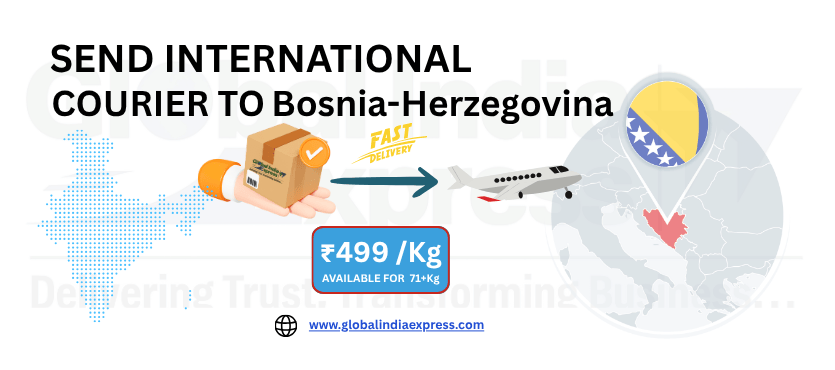 Affordable Courier Charges For Bosnia-Herzegovina