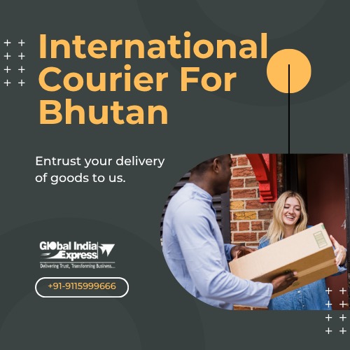 Affordable Courier Charges For Bhutan